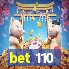 bet 110